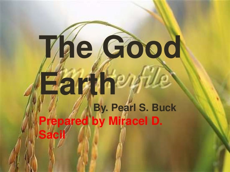 The Good Earth