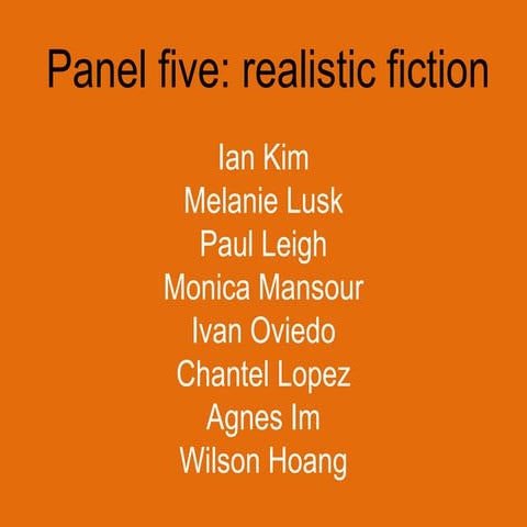 Panel Five Realistic Fiction