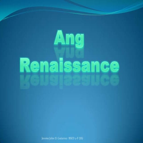Ang  Renaissance