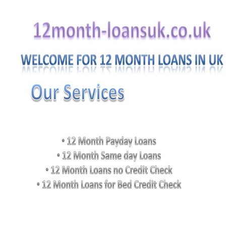 Loans Over 12 Month