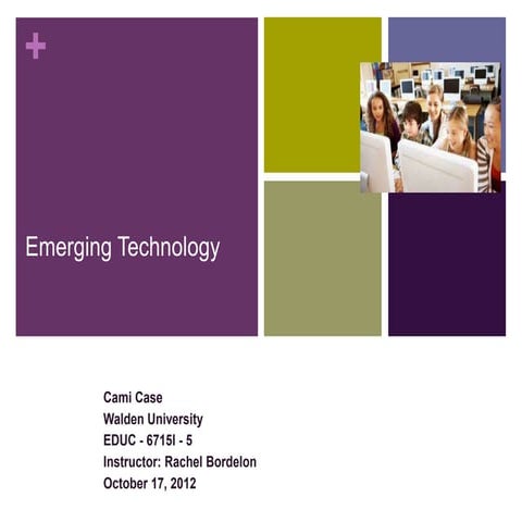 Emerging Technologies