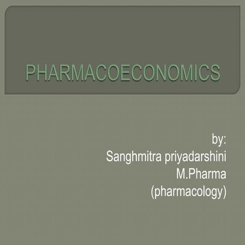 Pharmacoeconomics