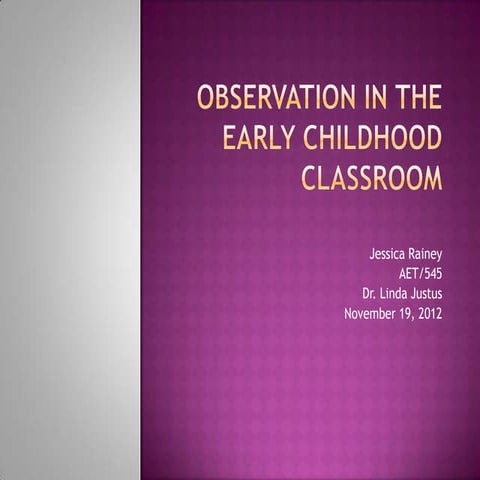 Observation Tutorial Presentation