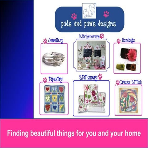 The Pads and Paws Range Spring 09