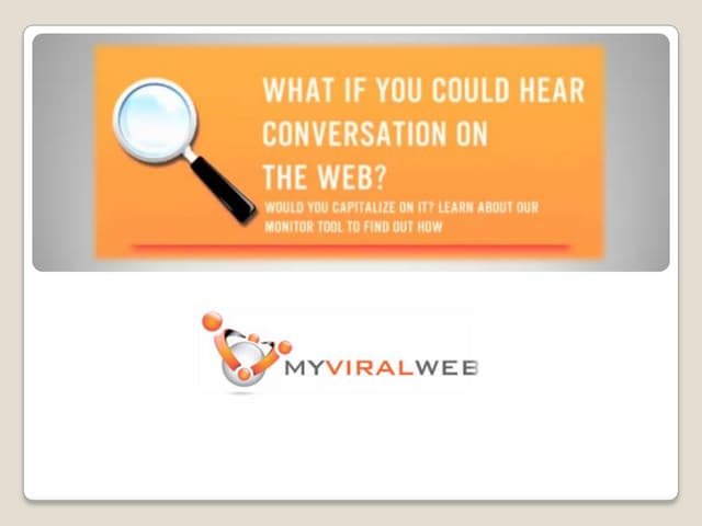 My Viral Web: Monitor Tool