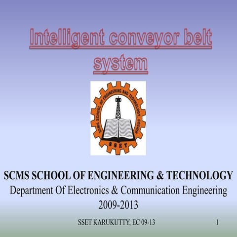 Intelligent conveyor belt system