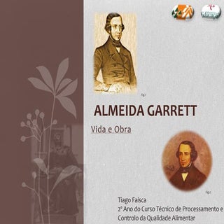 Almeida Garrett - Vida e Obra