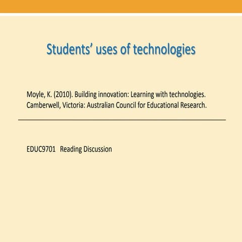 STUDENTS USES OF TECHNOLOGY