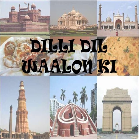 dilli dil waalon ki