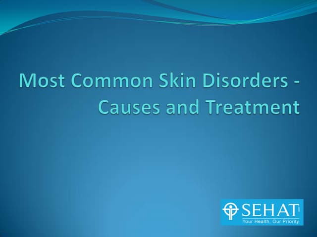 Milady skin diseases & disorders | PPTX