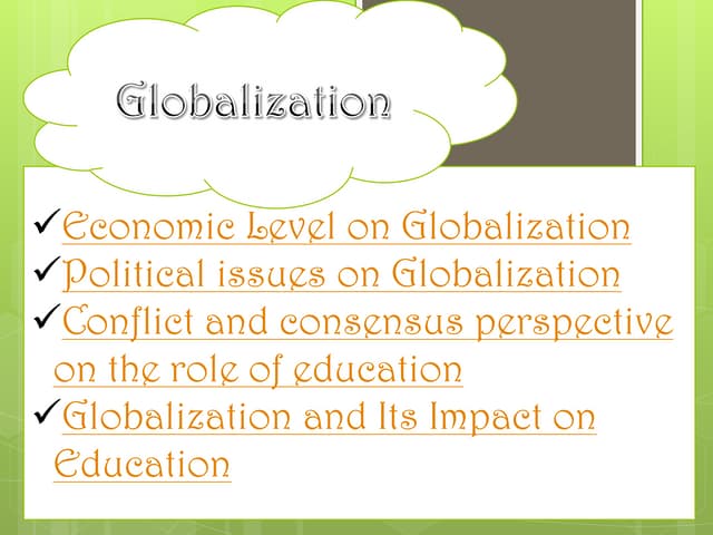 GLOBALIZATION and EDUCATION