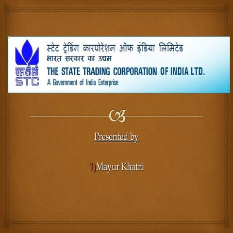 The State Trading Corporation of India Ltd