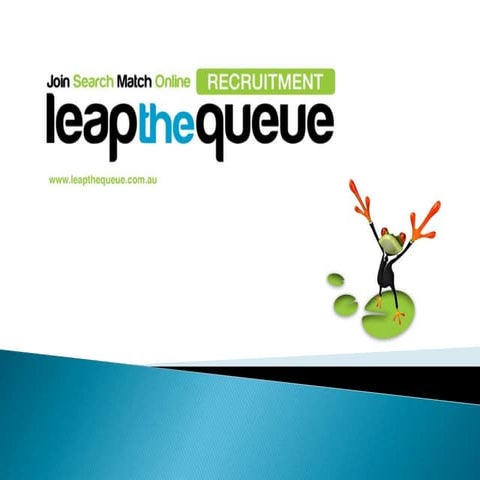 Leap The Queue Presentation