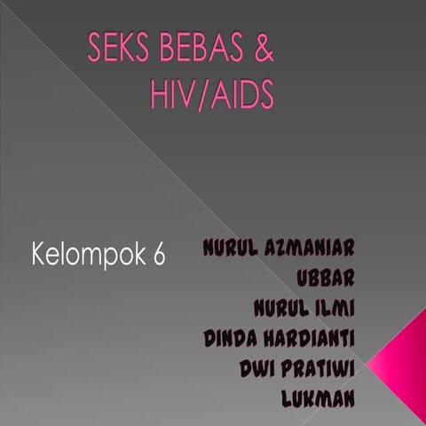 ppt..seks bebas dan HIV/AIDS