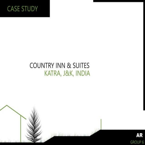 Case study -country resort