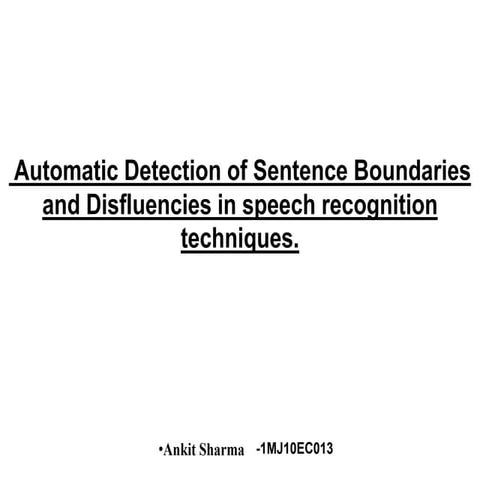 speech recognition and removal of disfluencies