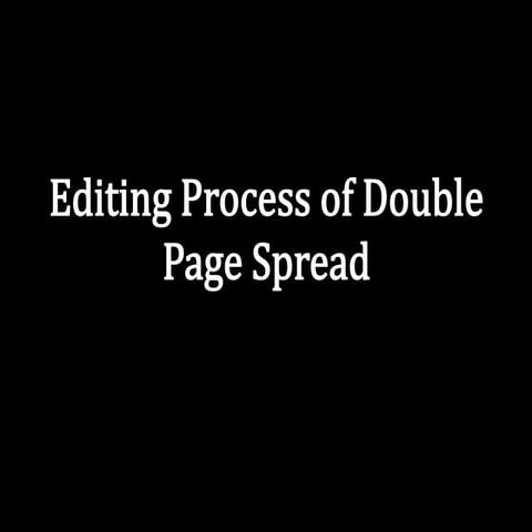 Editing of Double Page Spread