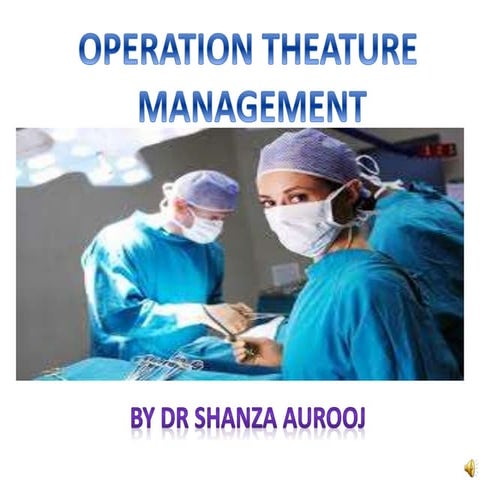 OPERATION THEATURE MANAGEMENT FOR NURSES
