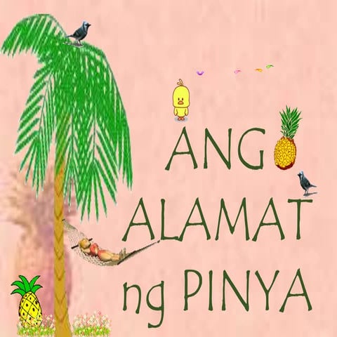 Alamat ng Pinya ppt