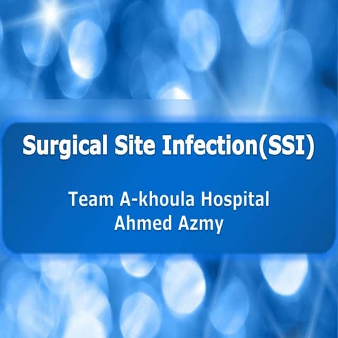 Surgical site infection revised | PPTX