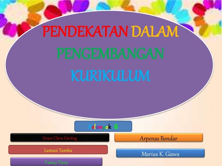 Pendekatan Dalam Pengembangan Kurikulum