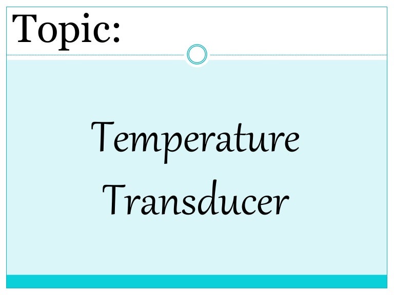 Temperature Transducers