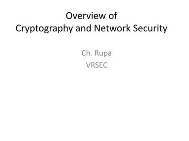 Overview on Cryptography and Network Security