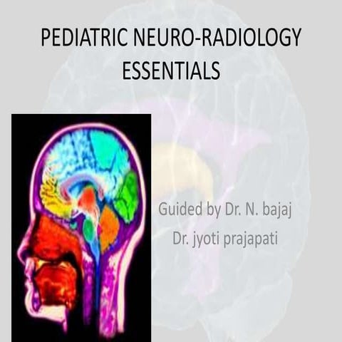 pediatric neuroradiology essentials