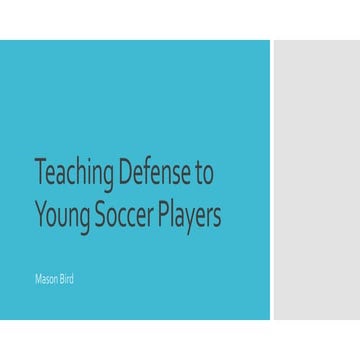 Teaching Defense to Young Soccer Players