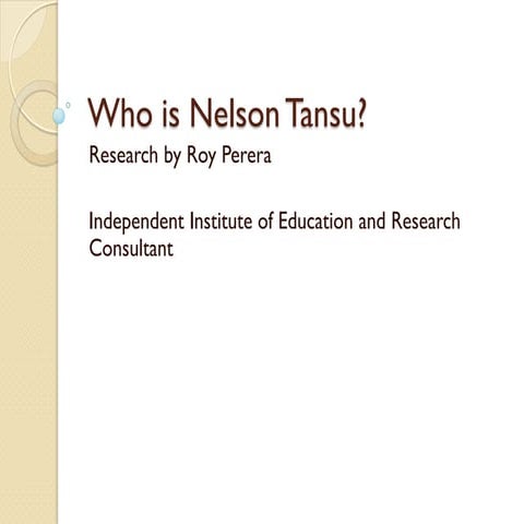 Who is Nelson Tansu?