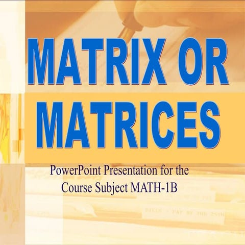 Matrix and Matrices