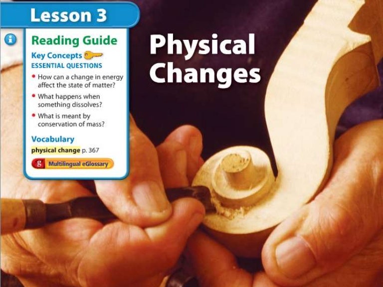 Grade 7 chapter 10 lesson 03 physical change