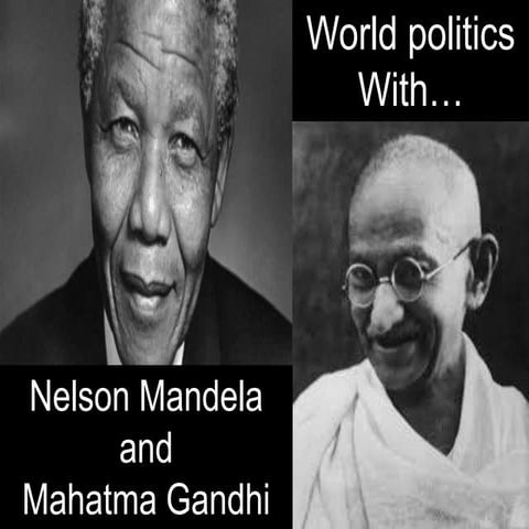 Mahatma Gandhi and Nelson Mandela under ISA - By the students of SBGJ, Guwaha...