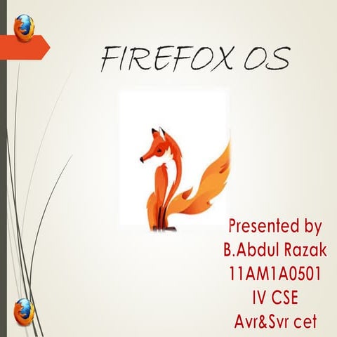 PAPER PRESENTATION ON FIREFOX OS