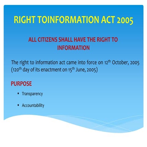 Right To Information Act, 2005.