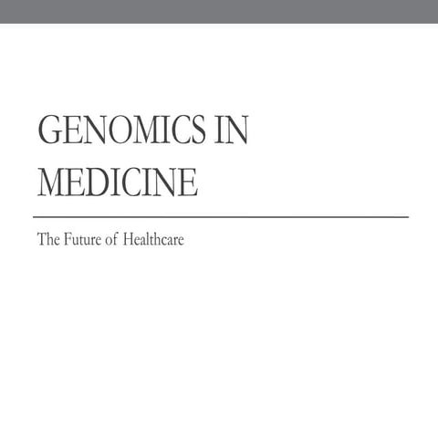 2016 Dal Human Genetics - Genomics in Medicine Lecture