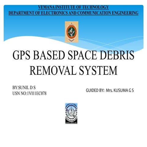 GPS base Space Debris Removal System