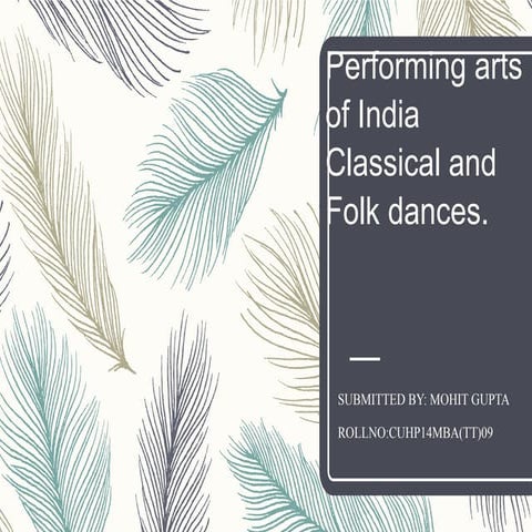 Performing arts of India Classical and Folk dances