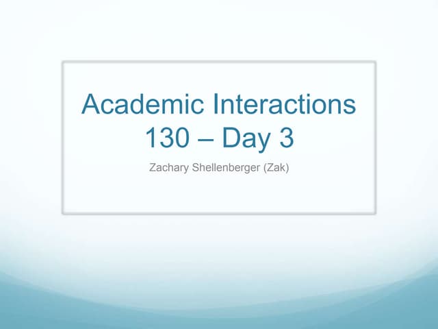 Presentation1Day 3 - Intro to Conversation Starters, Syllabus, and Show What ...