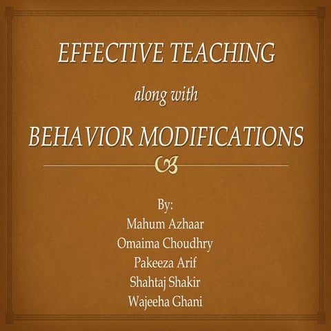 Effective Teaching And Behavioral Modification