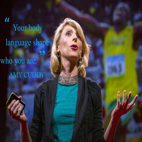 How body language shapes us.