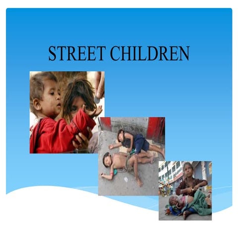 Street Children