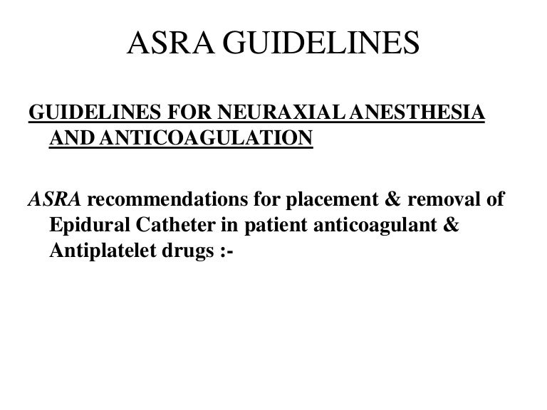 ASRA Guidelines