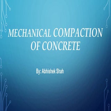 Mechanical Compaction of Concrete 