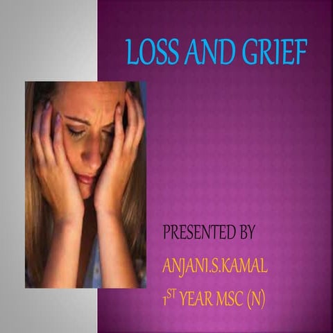 Loss and Grief