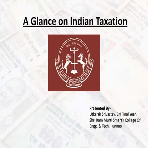 A Glance on Indian Taxation