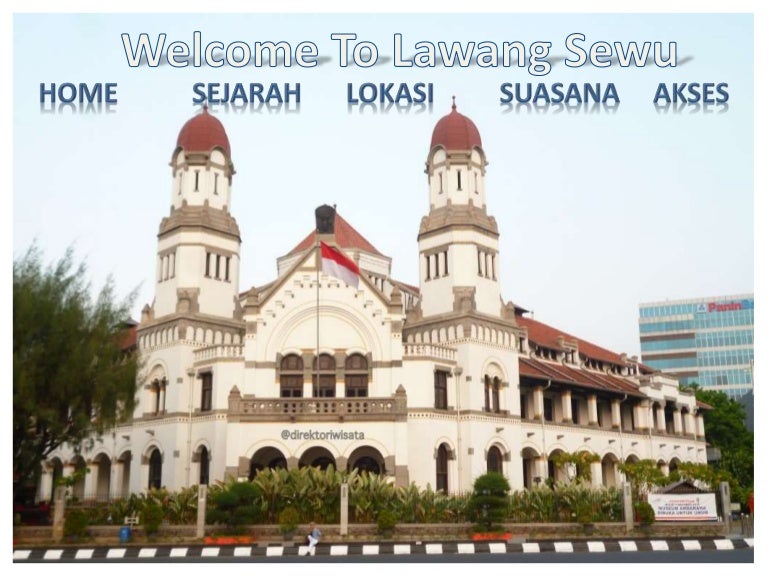 Lawang Sewu Lawang Sewu