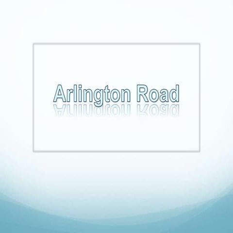 Arlington Road Evaluation