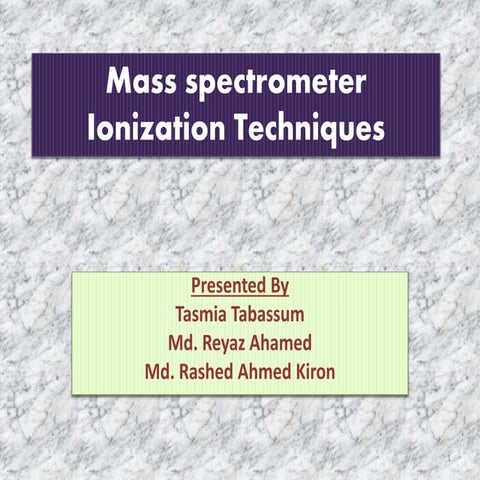 Mass Spectrometry Ionization Techniques