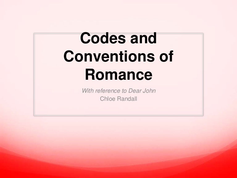 Codes and Conventions of Romance